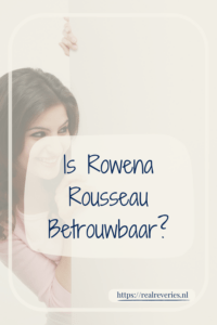Een nieuwsgierige vrouw met de tekst: Is Rowena Rousseau betrouwbaar?